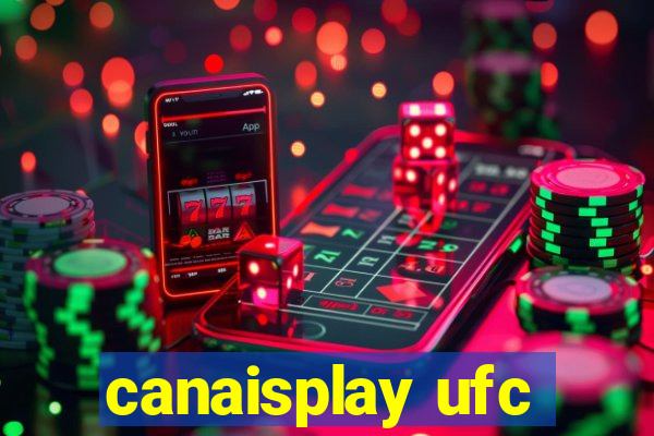 canaisplay ufc